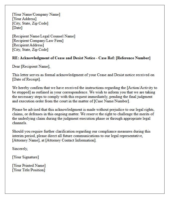 Formal Acknowledgment Letter Of Cease And Desist Pending Judgment Execution
