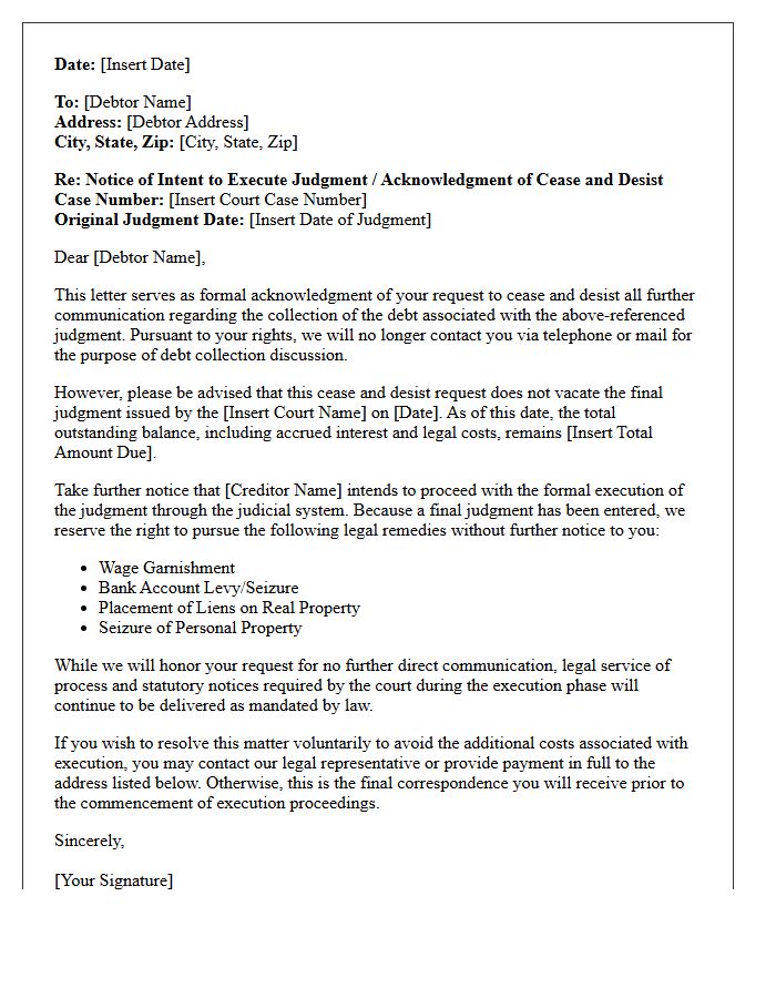 Judgment Execution Intent And Cease And Desist Acknowledgment Letter