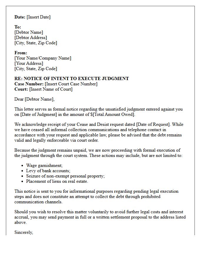 Notice Of Judgment Execution Letter Following Cease And Desist Acknowledgment