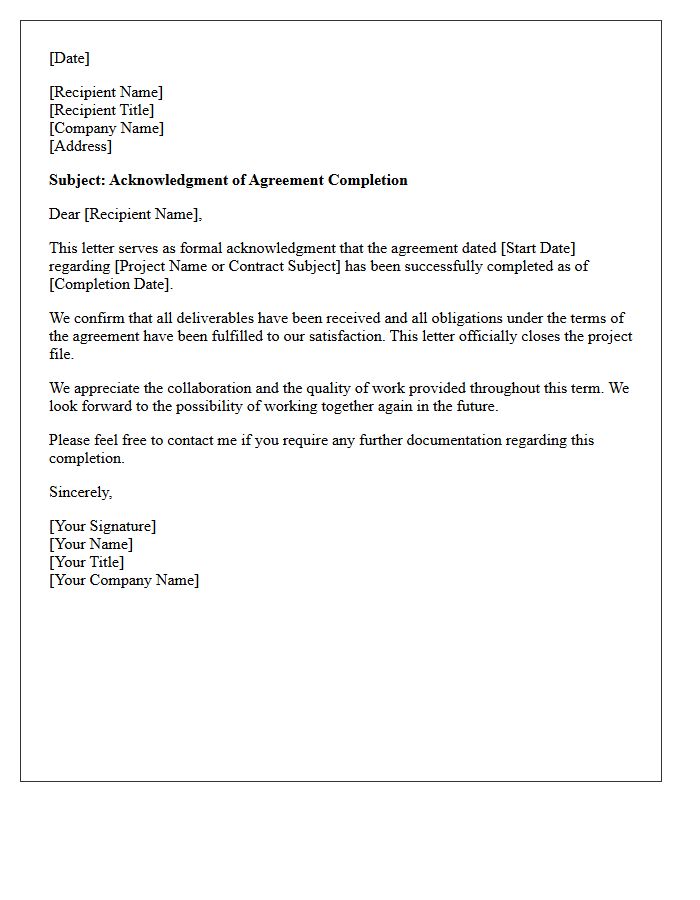 Agreement Completion Acknowledgment Letter