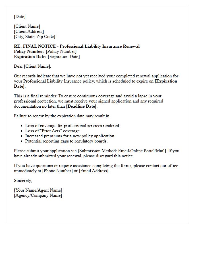 Final Notice Professional Liability Renewal Application Letter