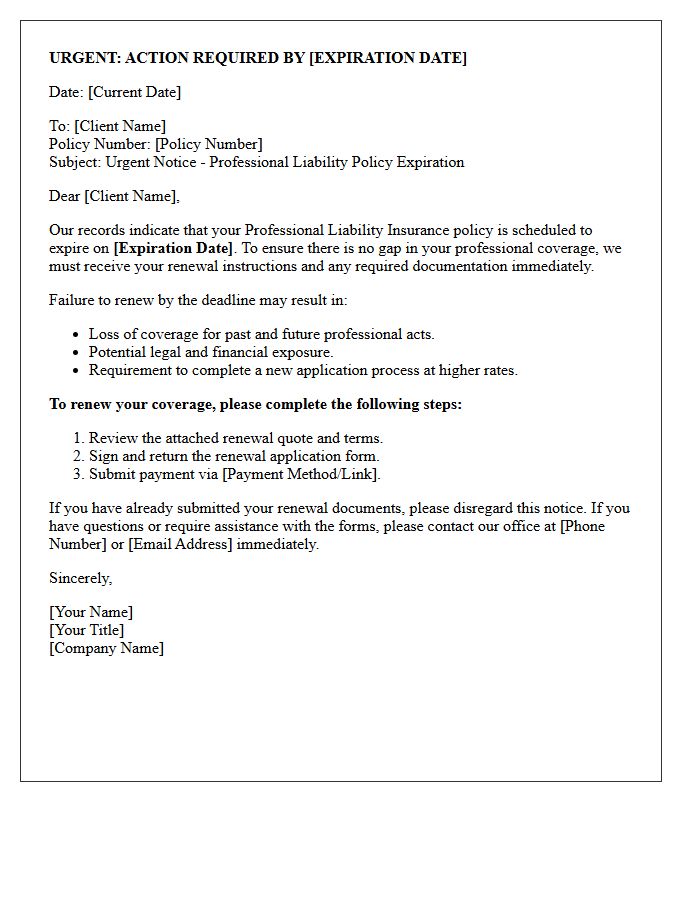 Urgent Professional Liability Policy Renewal Letter