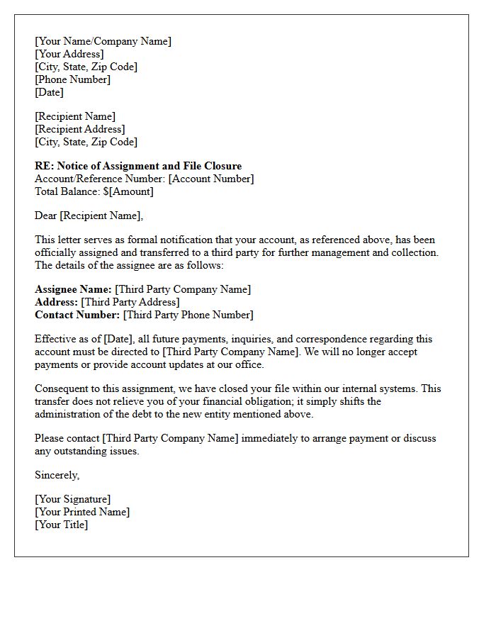 Third Party Assignment and File Closure Letter