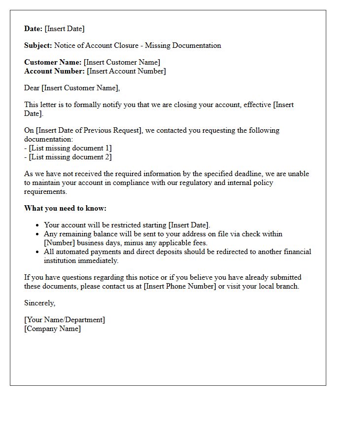 Lack Of Documentation Account Closure Letter