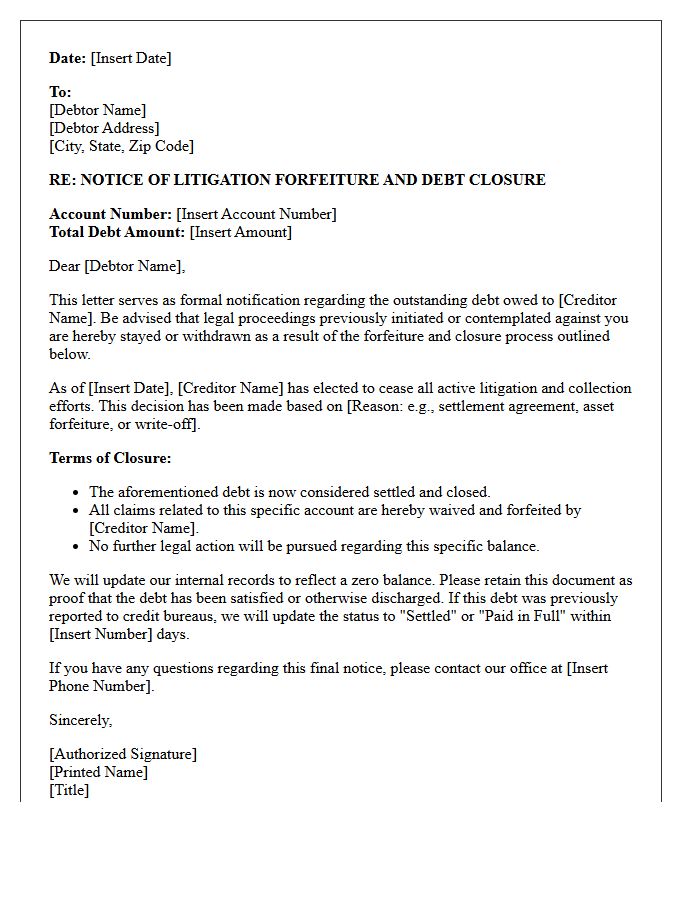 Litigation Forfeiture and Debt Closure Letter