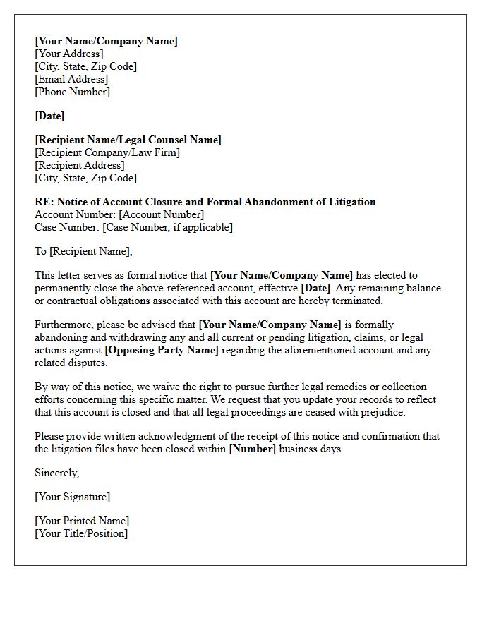 Notice of Account Closure and Litigation Abandonment Letter