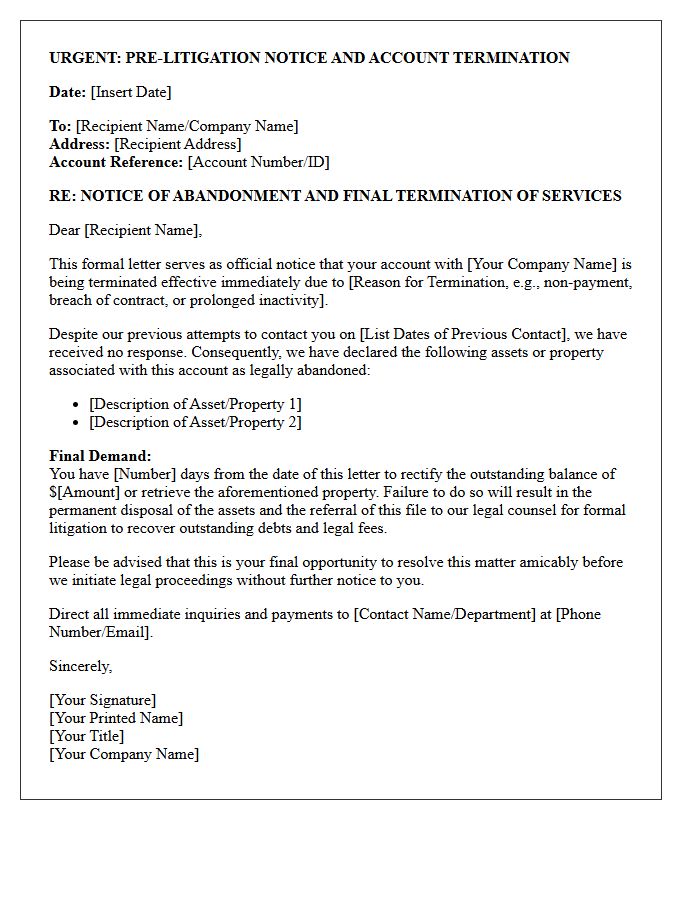 Pre-Litigation Abandonment and Account Termination Letter