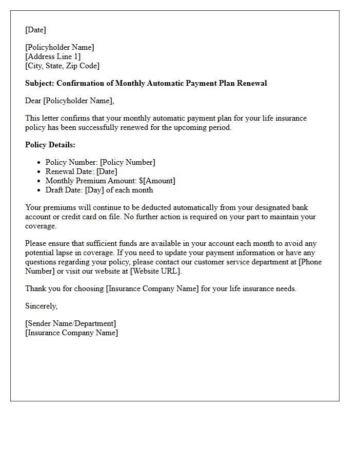 Life Insurance Monthly Automatic Payment Plan Renewal Confirmation Letter
