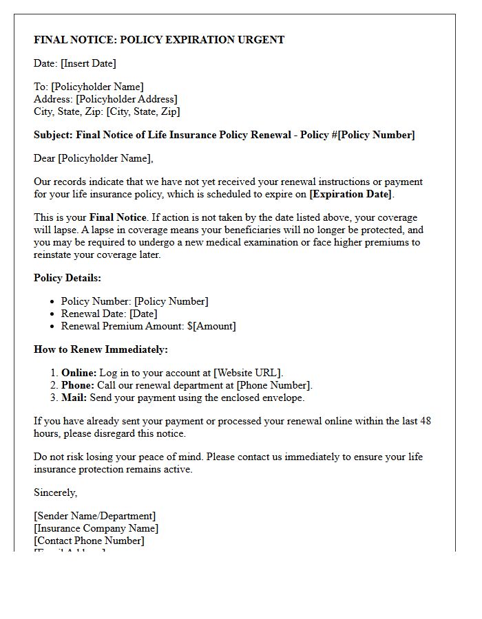 Life Insurance Policy Renewal Alert Final Notice Letter