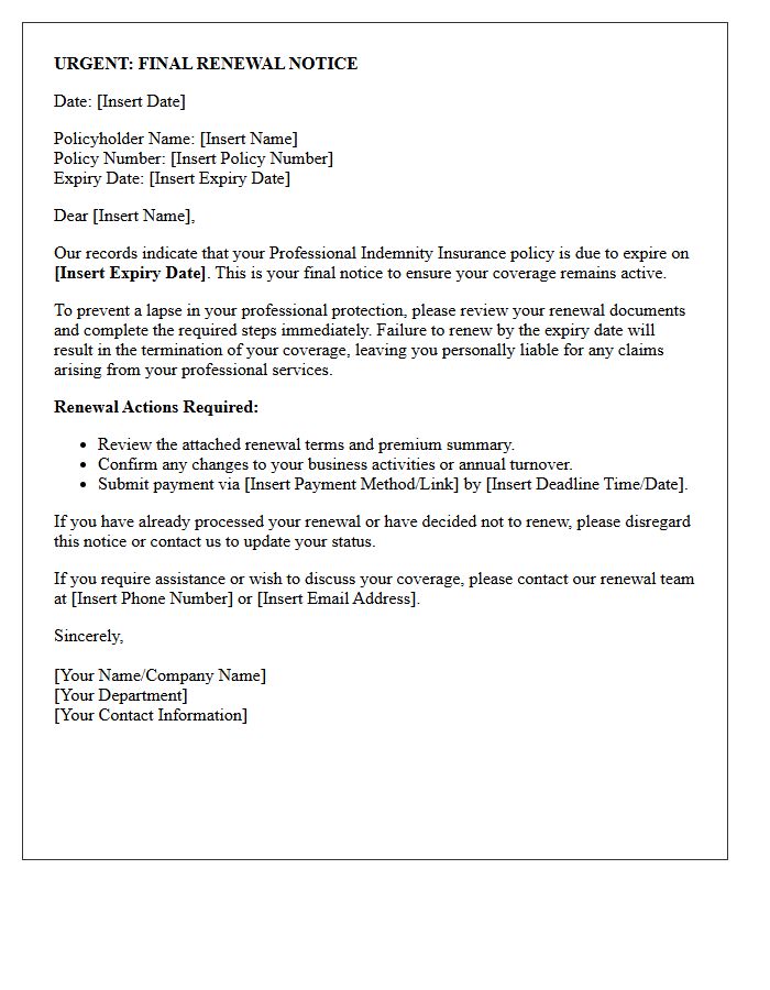 Professional Indemnity Insurance Final Renewal Notice Letter