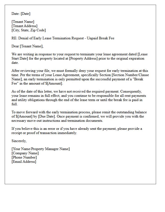 Denial Letter for Early Lease Termination Due to Unpaid Break Fee