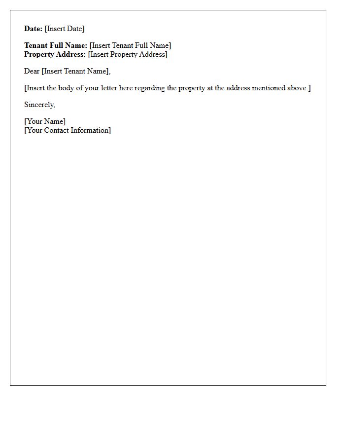 Tenant Full Name and Property Address