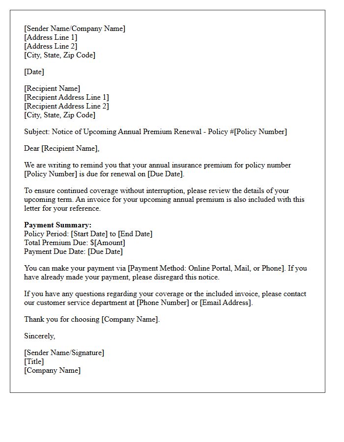 An Invoice For Your Upcoming Annual Premium Is Also Included