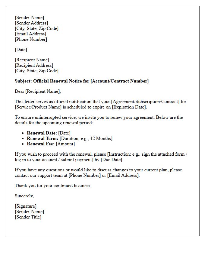 Date Of The Official Renewal Notice Letter