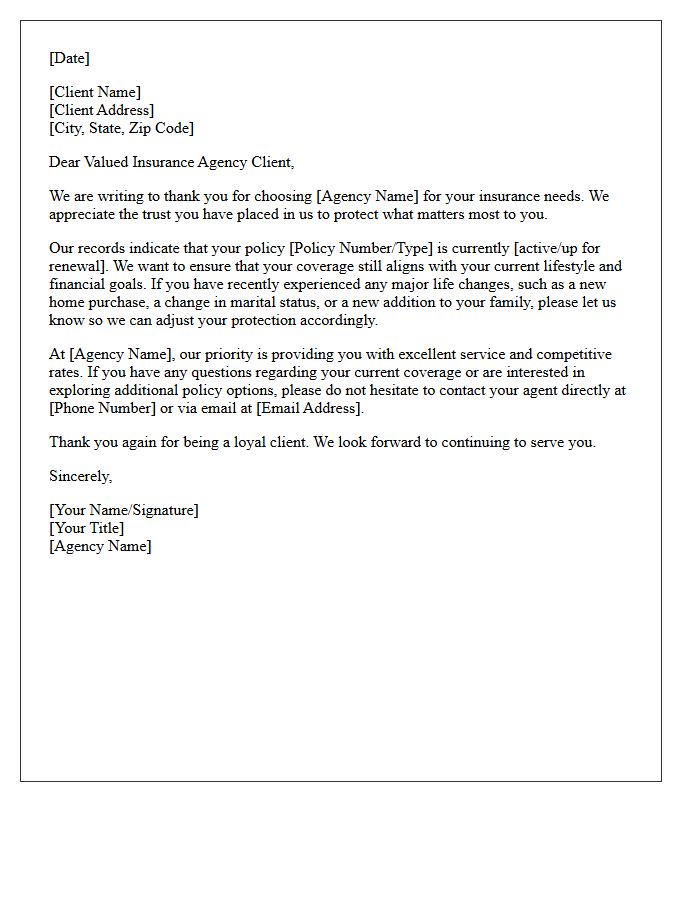 Dear Valued Insurance Agency Client