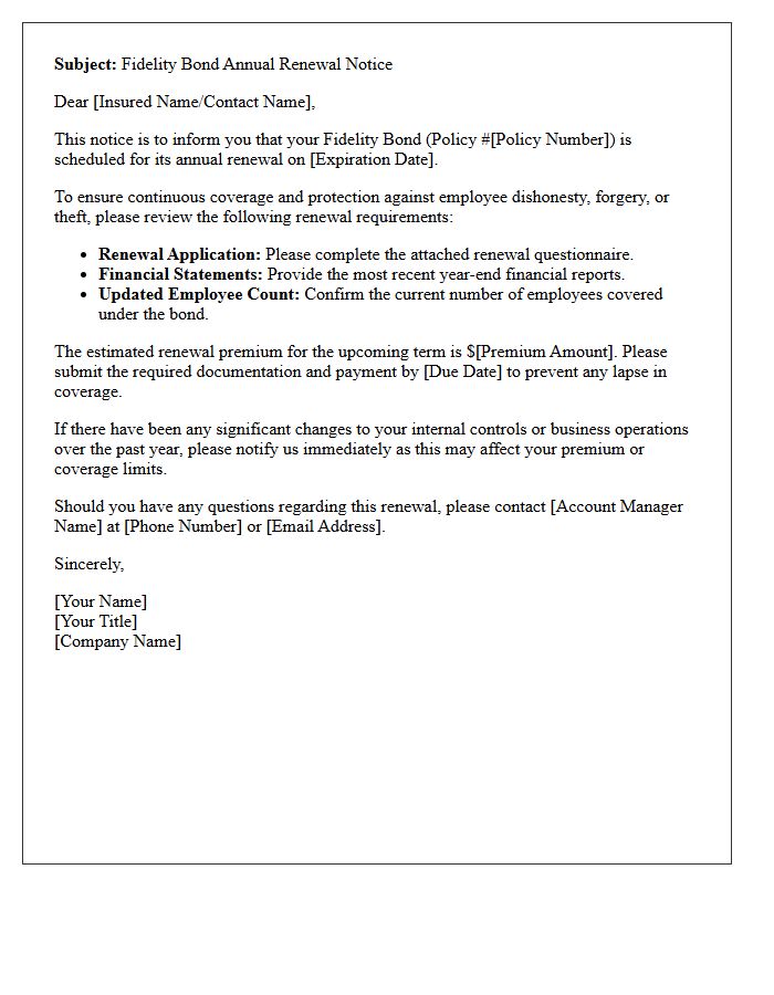 Subject: Fidelity Bond Annual Renewal Notice