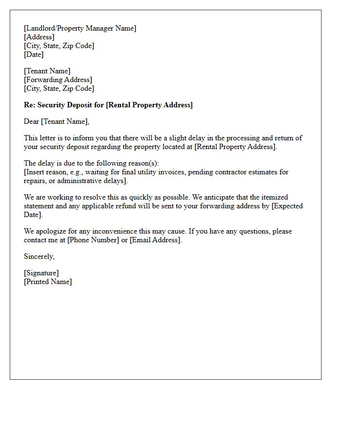 Security Deposit Return Delay Notification Letter