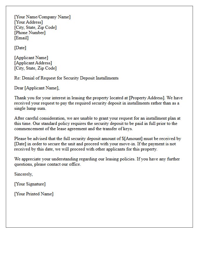 Denial Letter for Security Deposit Installment Request