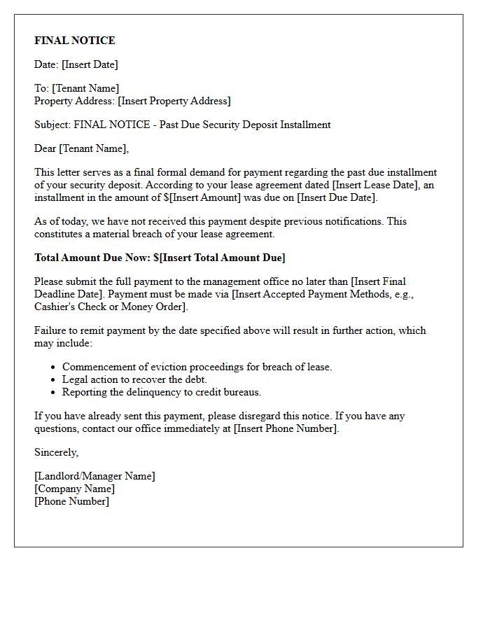 Final Collection Letter for Past Due Security Deposit Installment