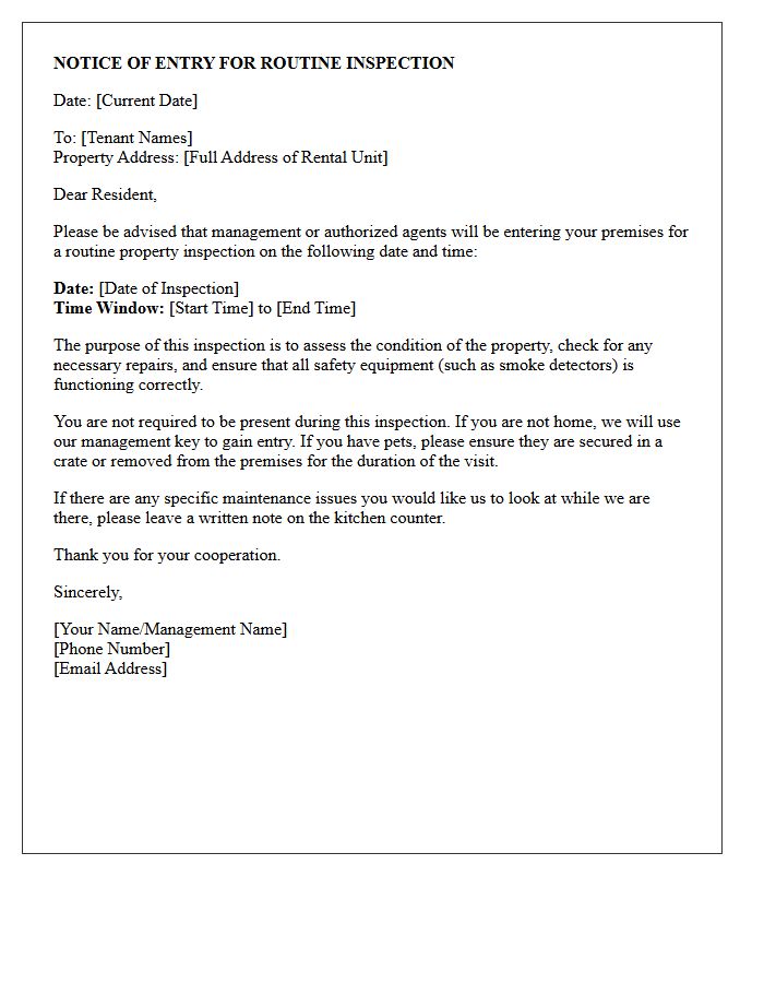 Management Will Enter The Premises For A Routine Property Inspection