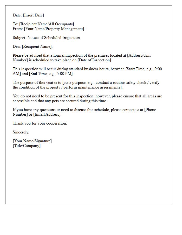 The Scheduled Inspection Will Occur During Standard Business Hours