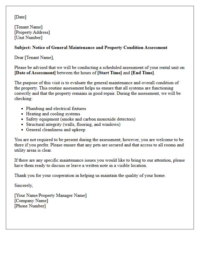 We Will Assess General Maintenance And Overall Property Condition