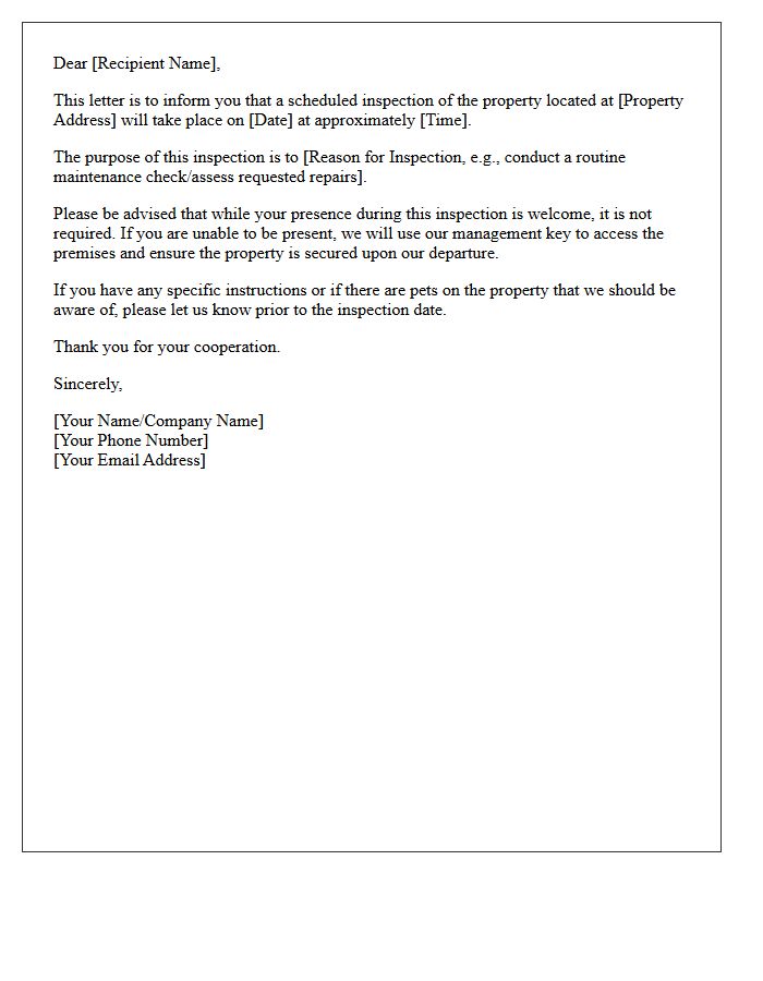 Your Presence During The Inspection Is Welcome But Not Required