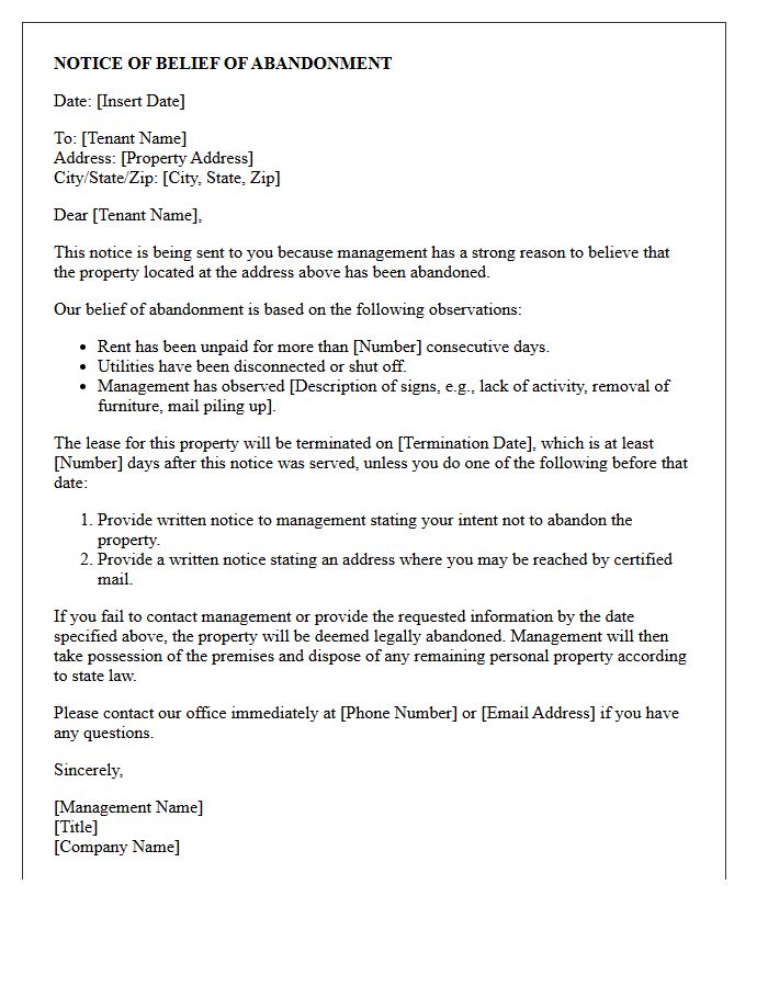 Management Has Strong Reason to Believe the Property Has Been Abandoned