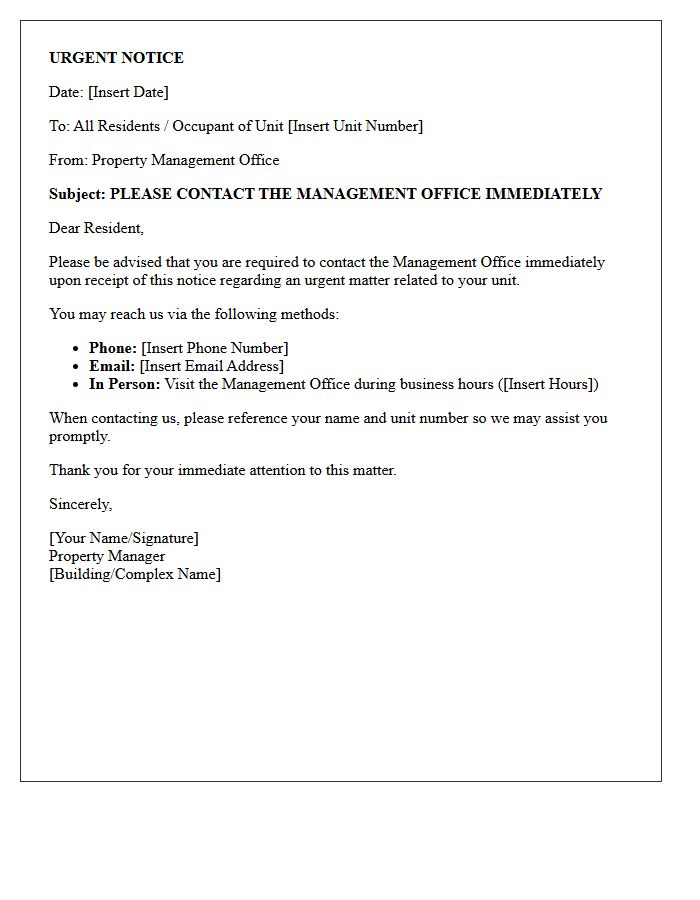 Please Contact the Management Office Immediately Upon Receiving This Notice