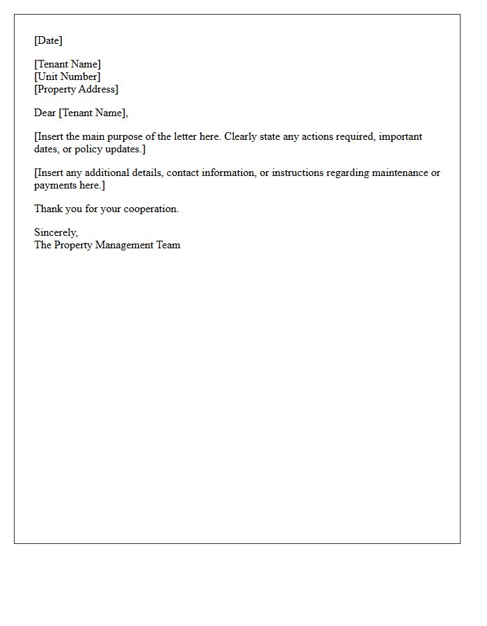 Sincerely the Property Management Team