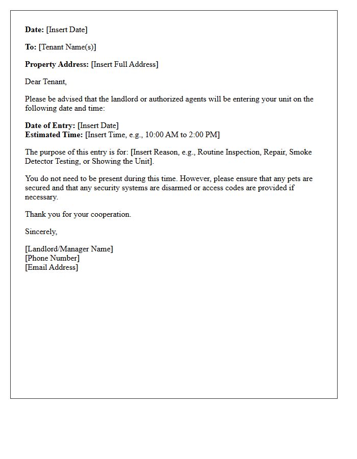 Dear Tenant Please Be Advised of an Upcoming Property Entry