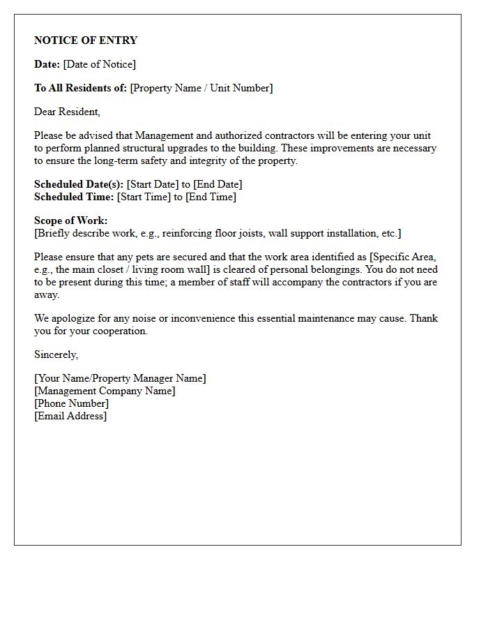 Property Management Will Enter Your Unit for Planned Structural Upgrades