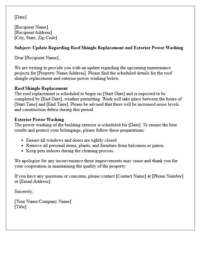 Roof Shingle Replacement and Exterior Power Washing Update Letter