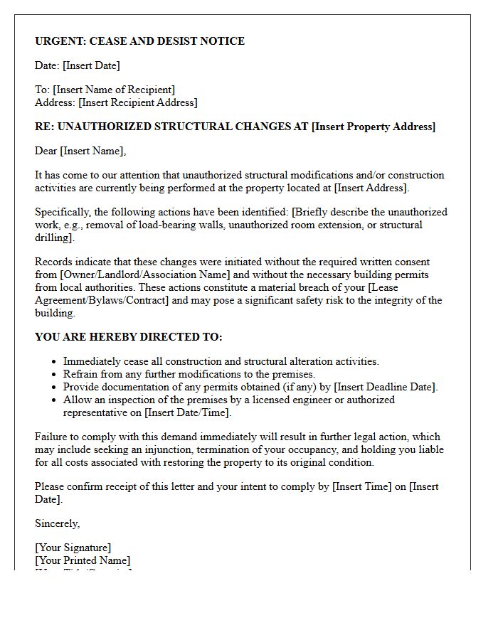 Immediate Cease and Desist Letter for Unauthorized Structural Changes