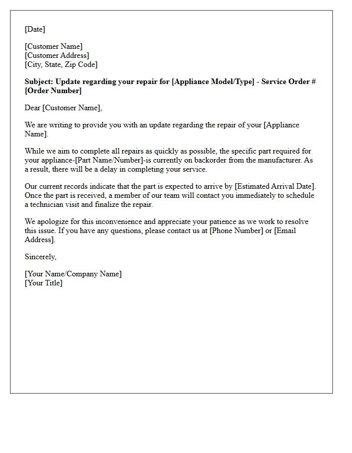 Appliance Repair Part Delay Update Letter