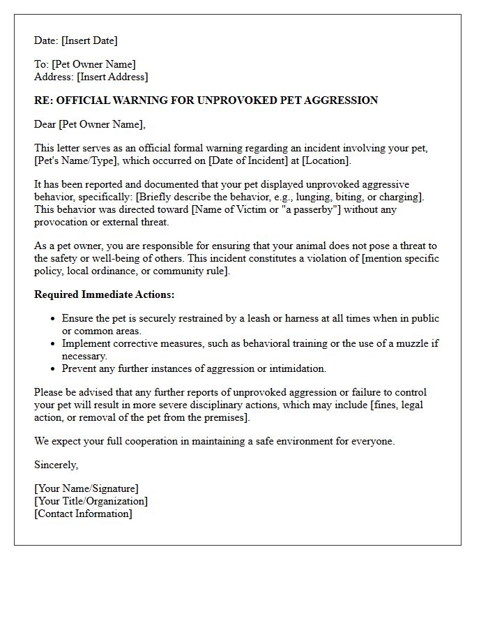Official Warning Letter for Unprovoked Pet Aggression