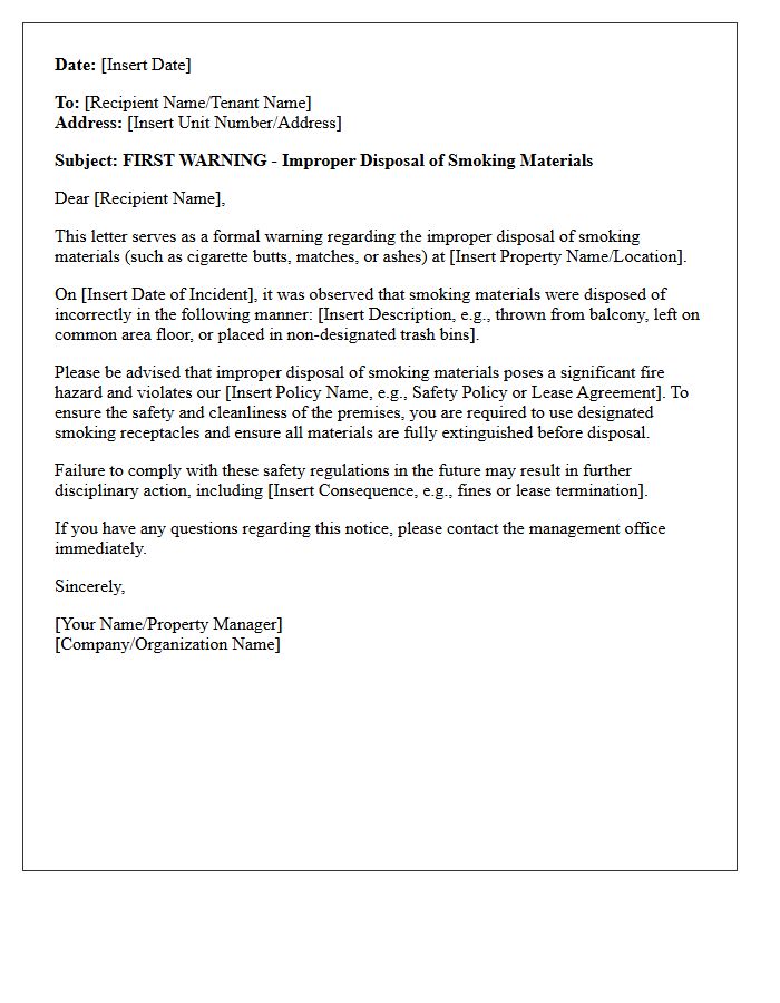 First Warning Letter for Improper Disposal of Smoking Materials