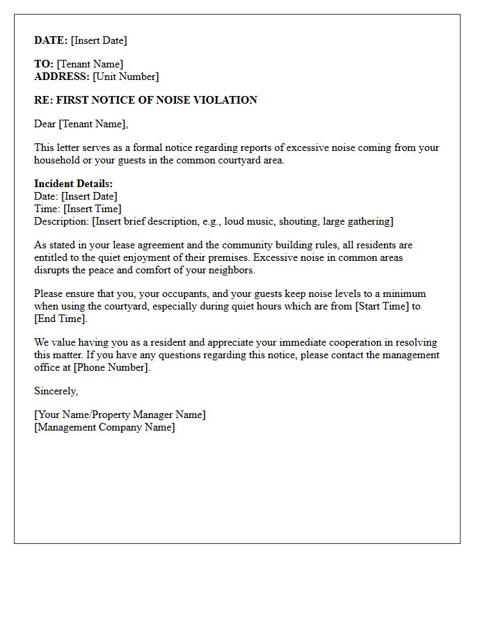First Notice Letter for Excessive Noise in the Courtyard