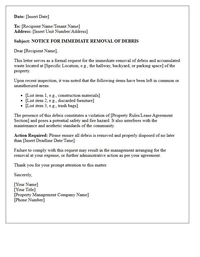 Management Letter Requesting Immediate Removal of Debris