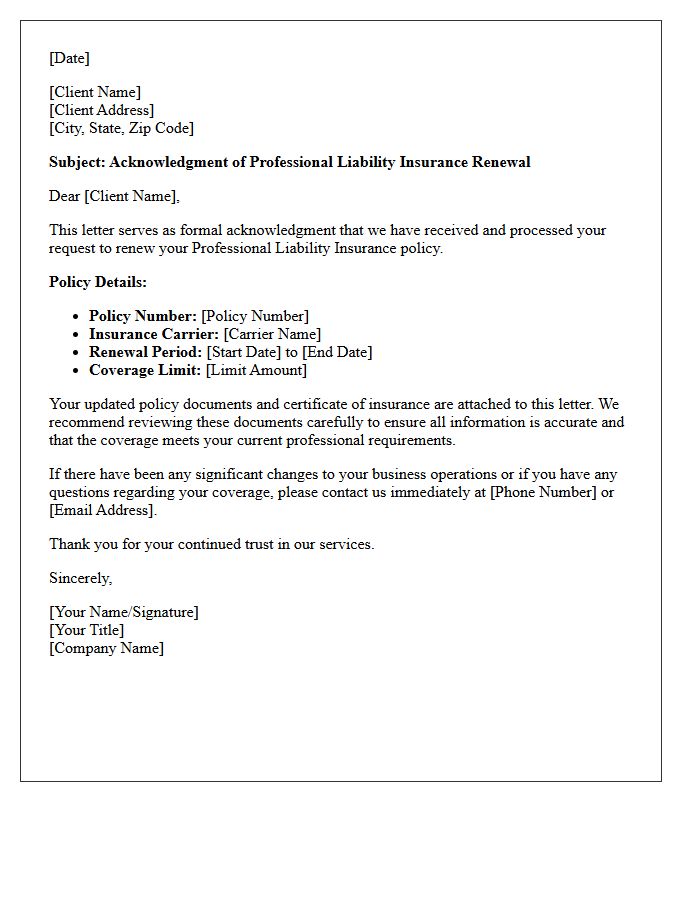 Professional Liability Insurance Renewal Acknowledgment Letter