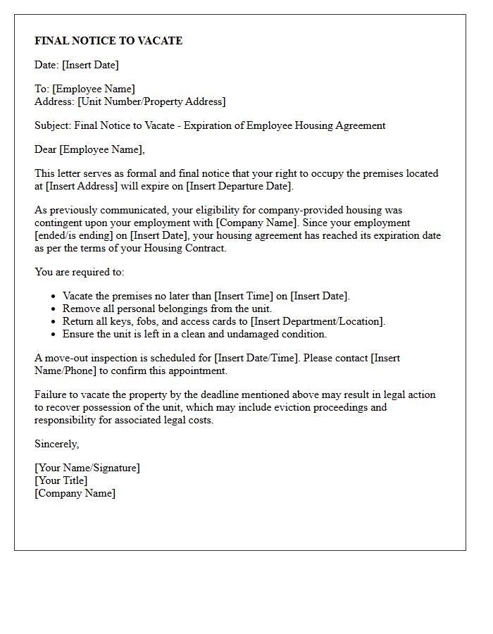 Final Notice to Vacate Due to Expiration of Employee Housing Letter