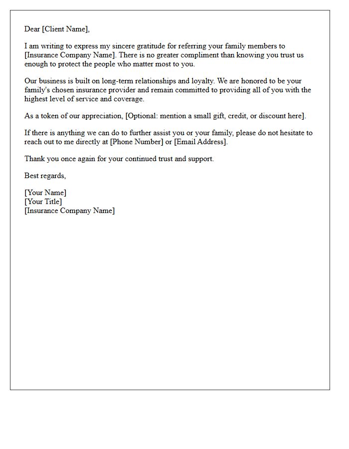 Client Loyalty Letter for Referring Family to Our Insurance Services
