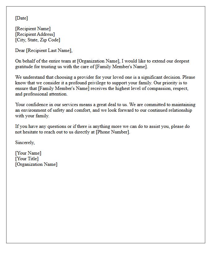 Sincere Thanks Letter for Trusting Us With Your Family Member