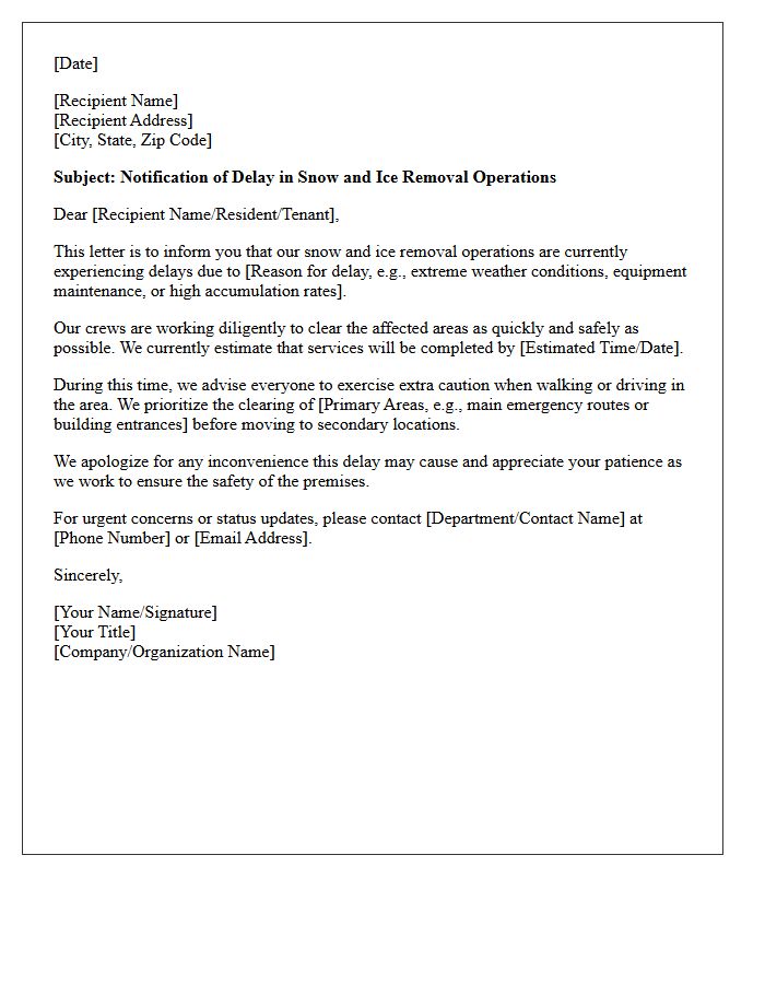 Snow And Ice Removal Operations Delay Notification Letter