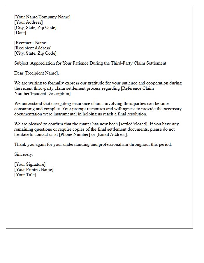Letter of Appreciation for Your Patience During the Third-Party Claim Settlement
