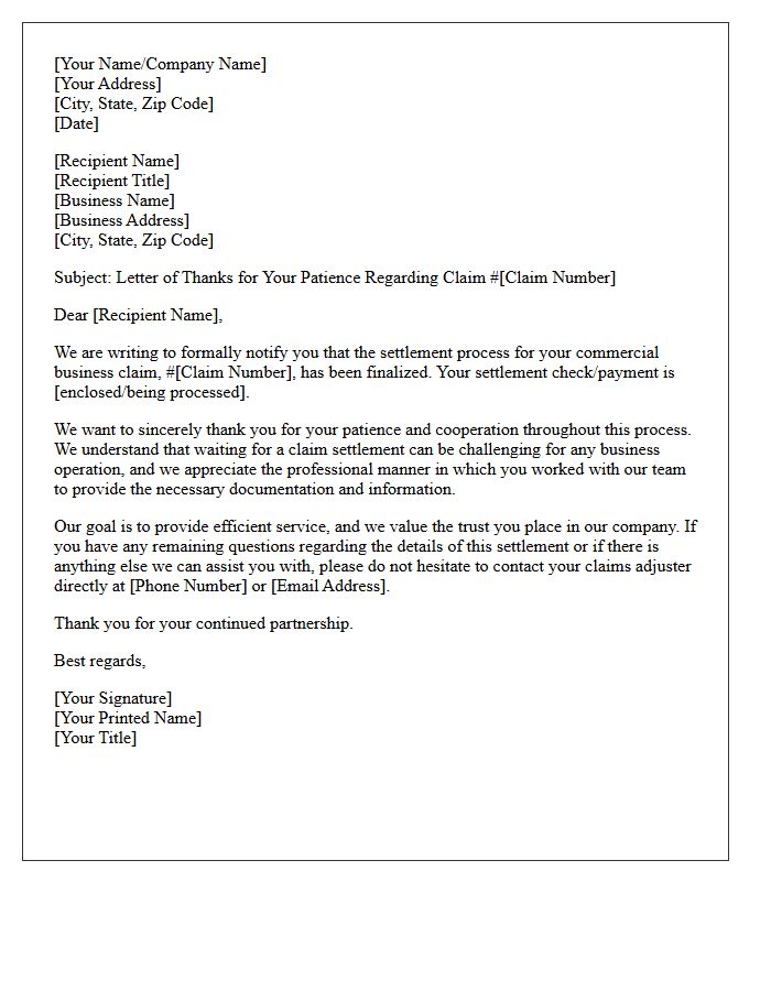Letter of Thanks for Your Patience During the Commercial Business Claim Settlement