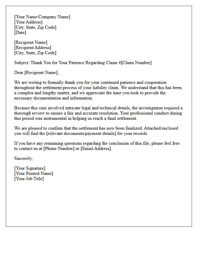 Thank You Letter for Your Patience During the Complex Liability Claim Settlement