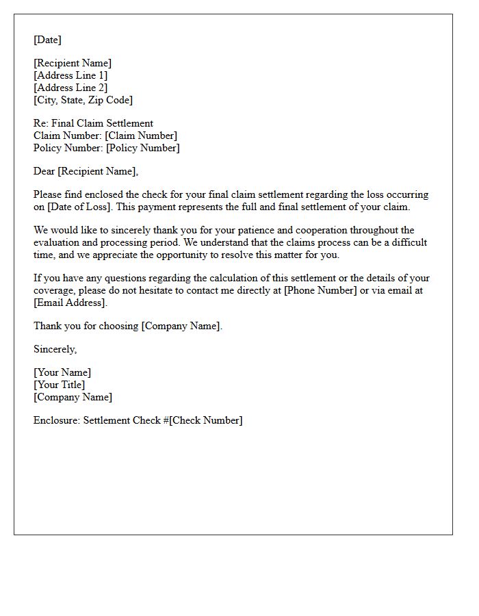Thank You Letter for Your Patience Enclosing Your Final Claim Settlement Check