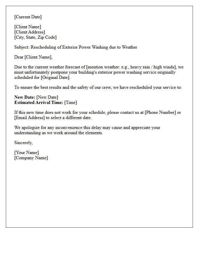 Weather Delayed Building Exterior Power Washing Reschedule Letter
