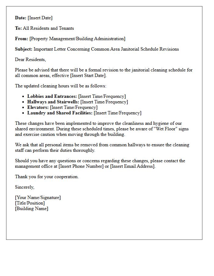 Important Letter Concerning Common Area Janitorial Schedule Revisions